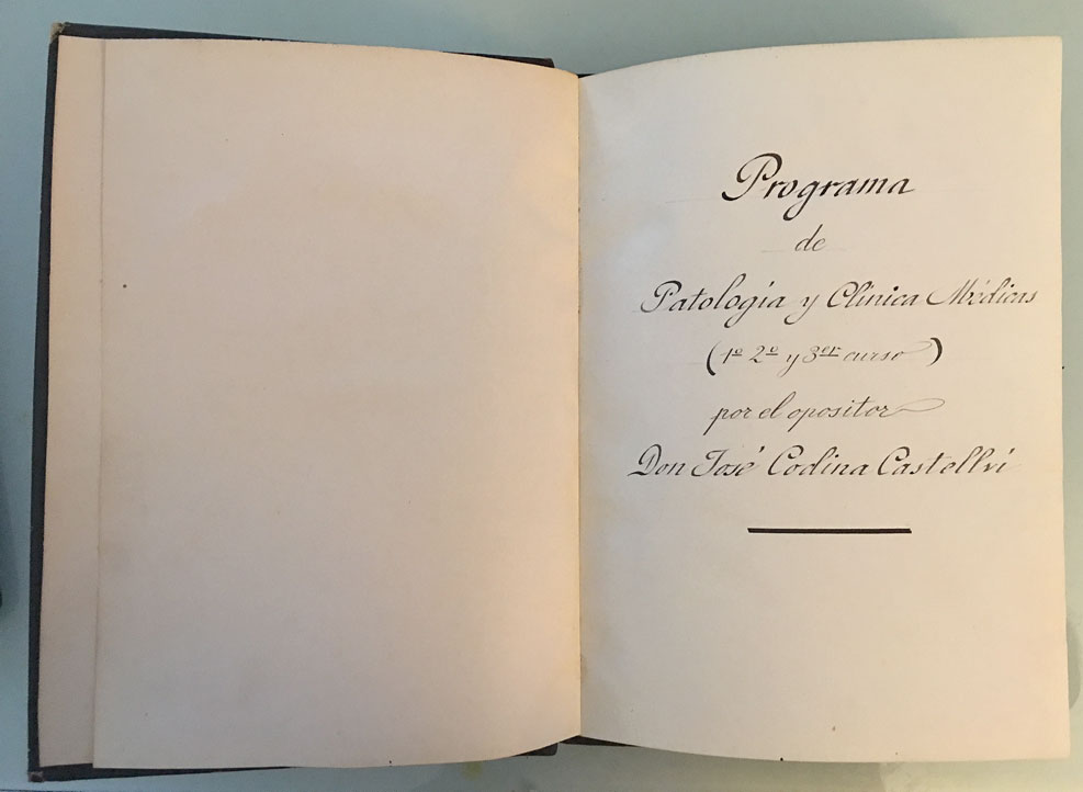 Programa manuscrito de Patología y Clínica Médicas (1º, 2º y 3er curso) por el opositor Don José Codina Castellví