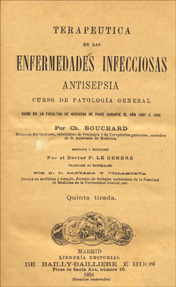 Bouchard, Terapéutica de las enfermedades infecciosas: atisepsia